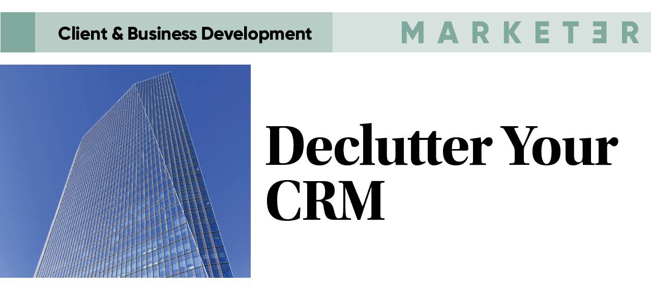 Declutter Your CRM To Increase Productivity