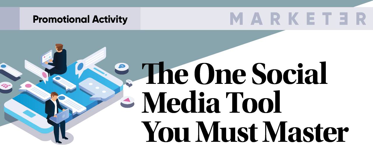 The One Social Media Tool You Must Master