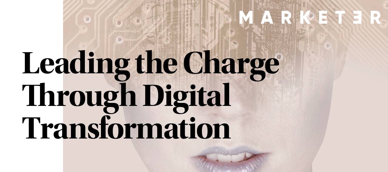 Leading the Charge Through Digital Transformation