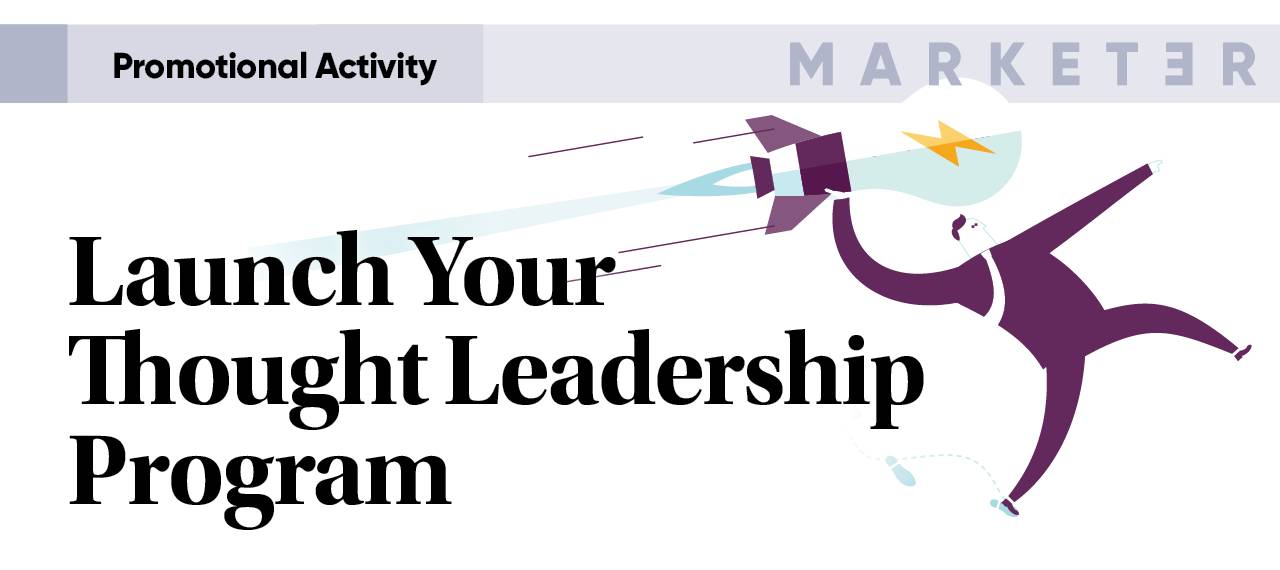 Launch Your Thought Leadership Program in Four Steps