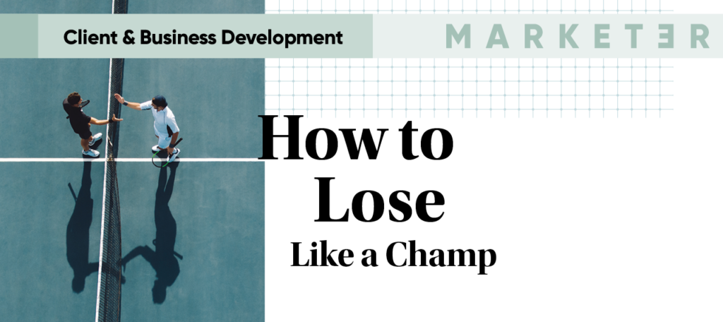 How To Lose Like a Champ