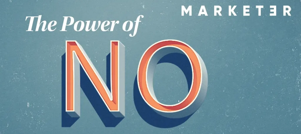 The Power of No
