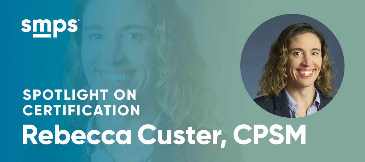 Spotlight on Certification: Rebecca Custer